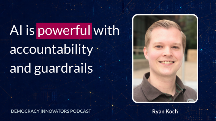Ryan Koch from the Civic Tech Chat podcast on civic innovation and effective use of AI